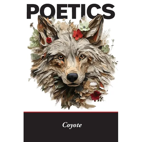 Poetics: Coyote
