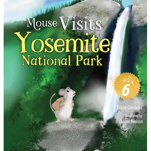 Mouse Visits Yosemite National Park