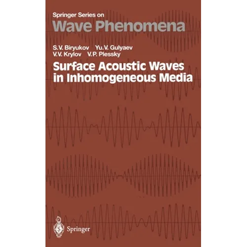Surface Acoustic Waves in Inhomogeneous Media