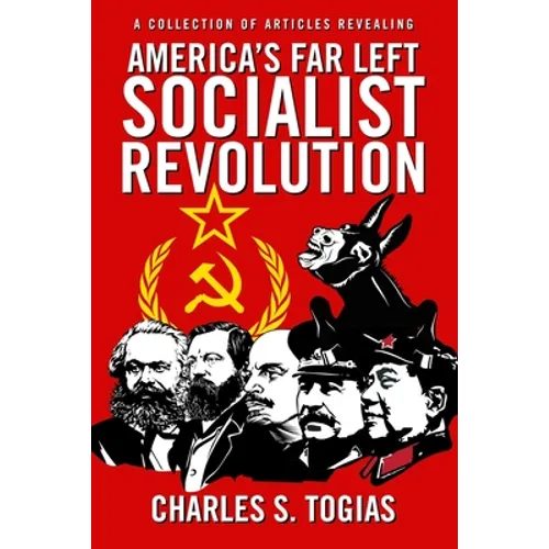 America's Far Left Socialist Revolution