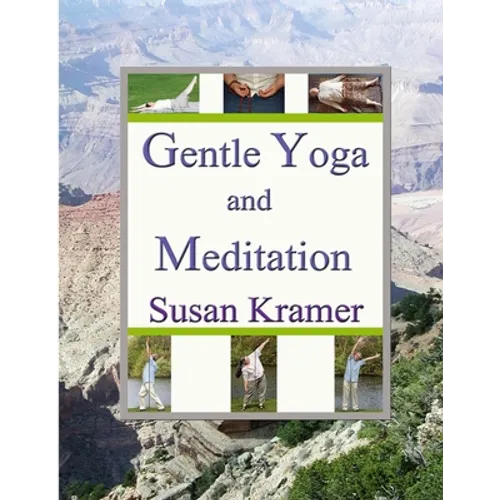 Gentle Yoga and Meditation