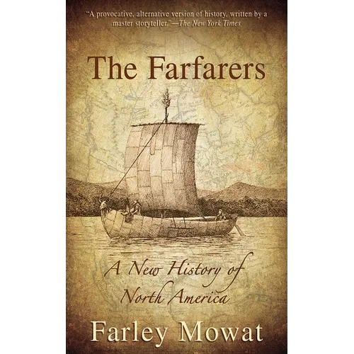 The Farfarers: A New History of North America