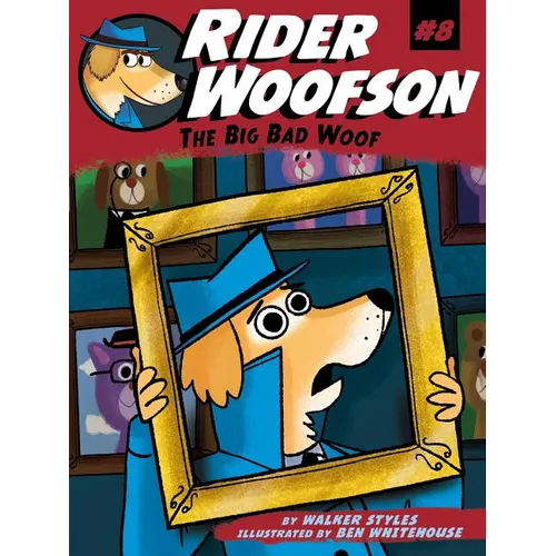 The Big Bad Woof