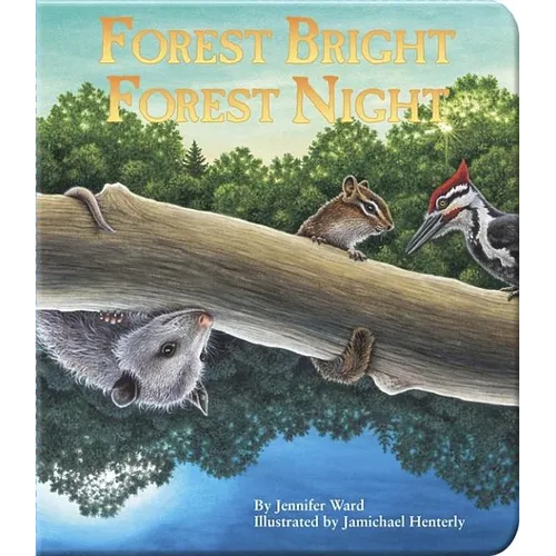 Forest Bright, Forest Night