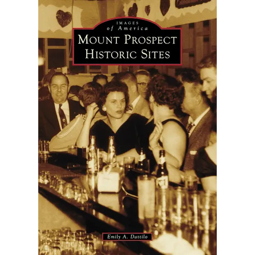 Mount Prospect Historic Sites