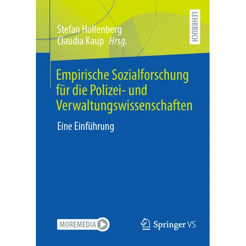 Empirische Sozialforschung Für Die Polizei- Und Verwaltungswissenschaften: Eine Einführung