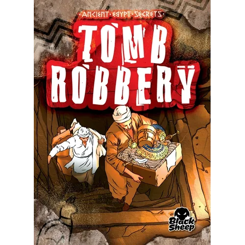 Ancient Tomb Robbery