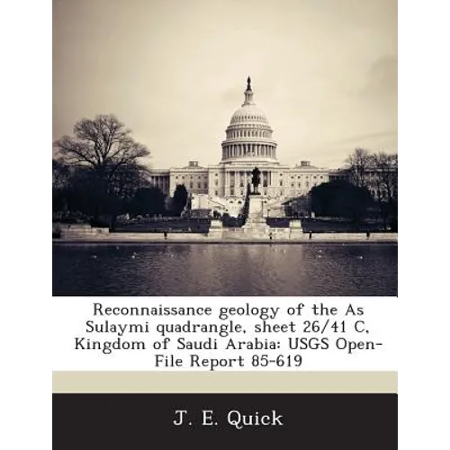 Reconnaissance geology of the As Sulaymi quadrangle, sheet 26/41 C, Kingdom of Saudi Arabia: USGS Open-File Report 85-619