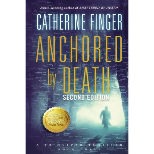 Anchored by Death: A Jo Oliver Thriller