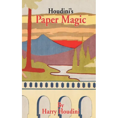 Houdini's Paper Magic