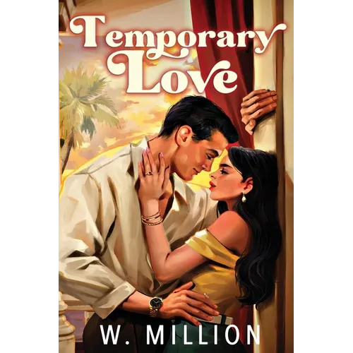 Temporary Love