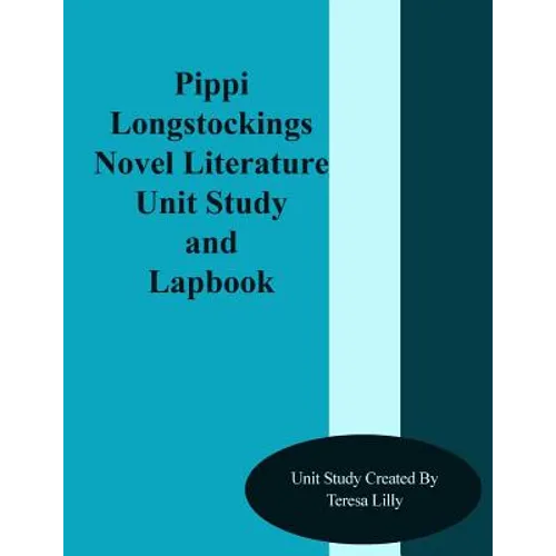 Pippi Longstockings Novel Literature Unit Study and Lapbook
