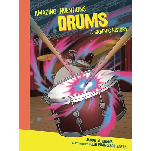 Drums: A Graphic History