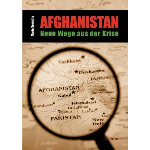 Afghanistan - Neue Wege aus der Krise