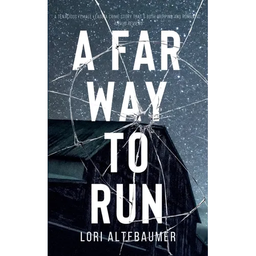A Far Way to Run