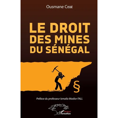 Le droit des mines au Sénégal