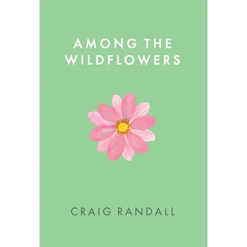 Among the Wildflowers
