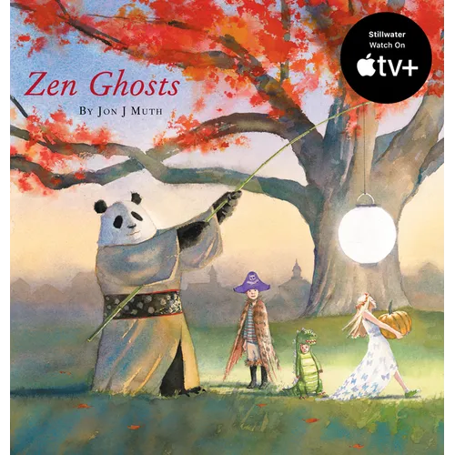 Zen Ghosts (a Stillwater and Friends Book)