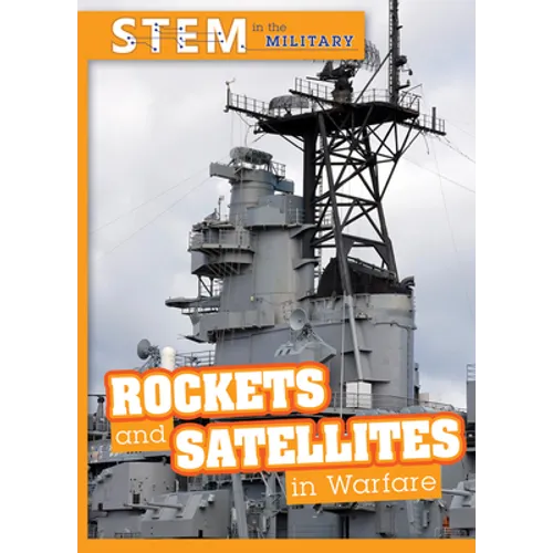 Rockets and Satellites in Warfare