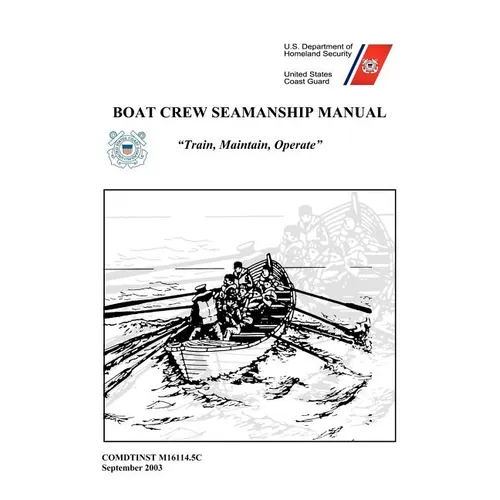 Boat Crew Seamanship Manual