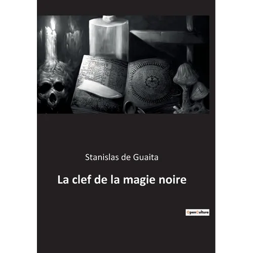 La clef de la magie noire