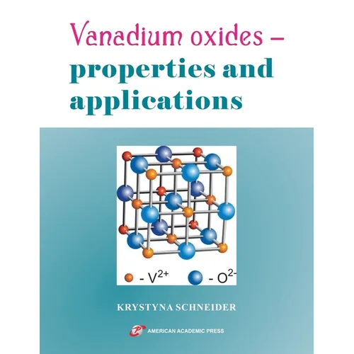 Vanadium oxides - properties and applications