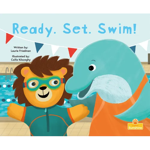 Ready. Set. Swim!
