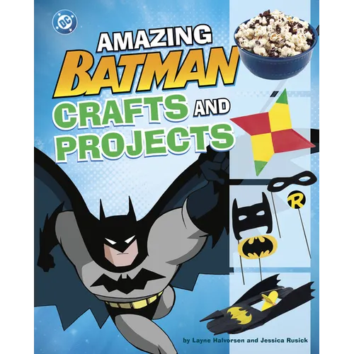 Amazing Batman Crafts and Projects
