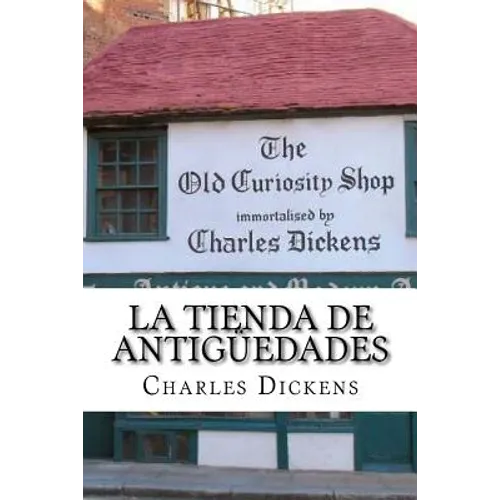 La Tienda de Antiguedades (Spanish) Edition