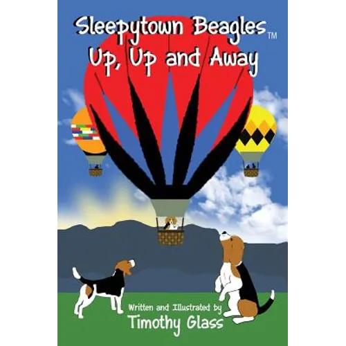 Sleepytown Beagles, Up, Up and Away