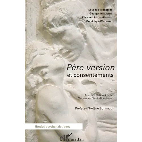 Père-version et consentements
