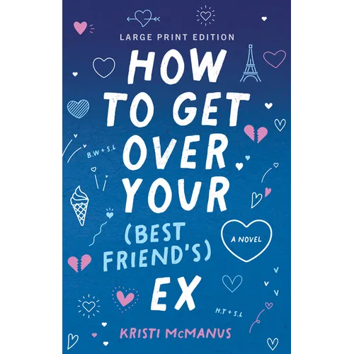 How to Get Over Your (Best Friend's) Ex