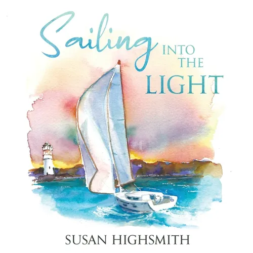 Sailing into the Light