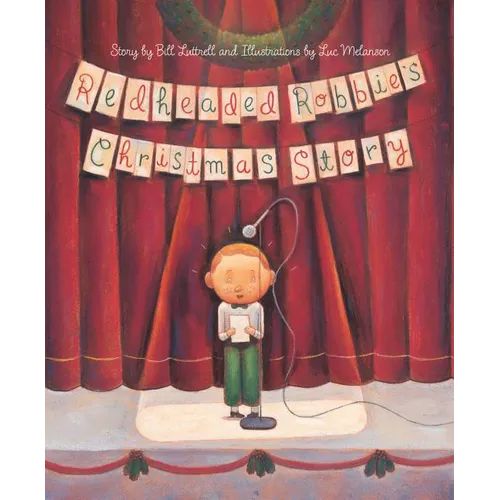 Redheaded Robbie's Christmas Story