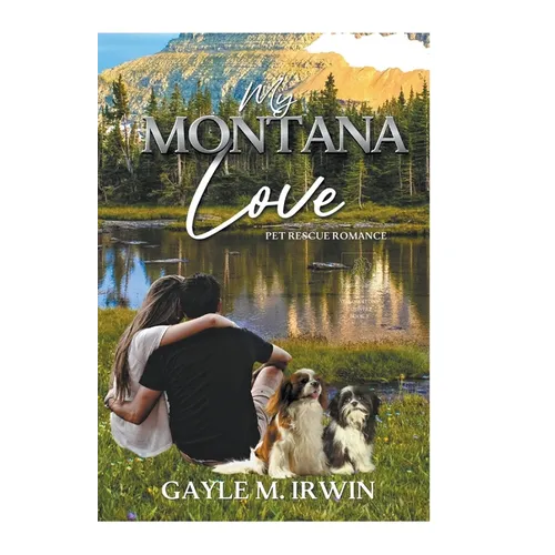 My Montana Love