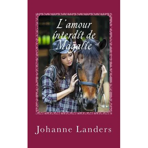 L'amour interdit de Magalie