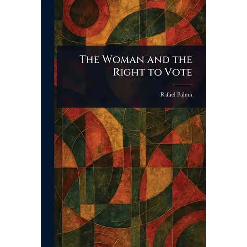 The Woman and the Right to Vote