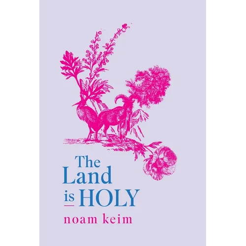 The Land Is Holy