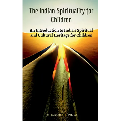 The Indian Spirituality for Children