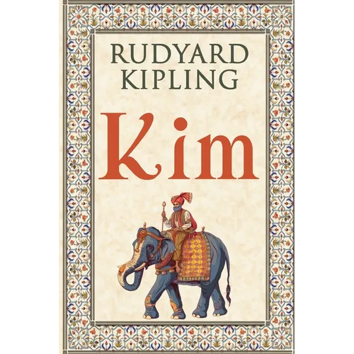 Kim: 1901 Classic Edition with Original Illustrations