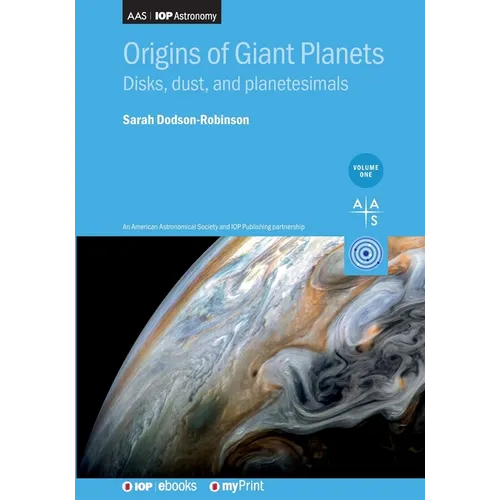 Origins of Giant Planets, Volume 1: Disks, dust, and planetesimals