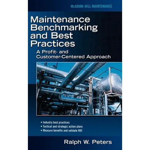 Maintenance Benchmarking and Best Practices