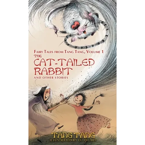 The Cat-Tailed Rabbit and Other Stories