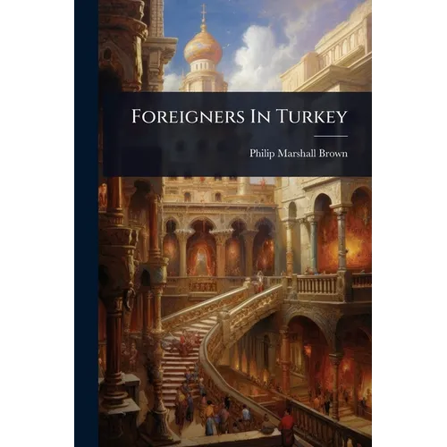 Foreigners In Turkey
