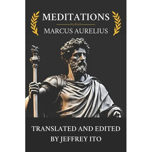 Meditations: The Contemporary Translation