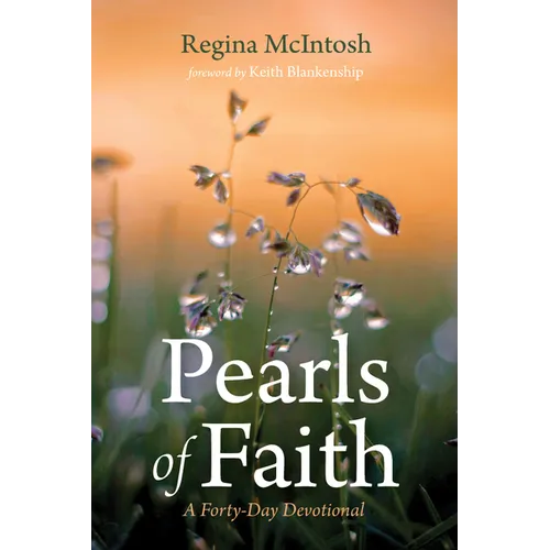 Pearls of Faith: A Forty-Day Devotional