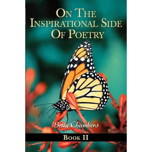 On The Inspirational Side Of Poetry-Book II