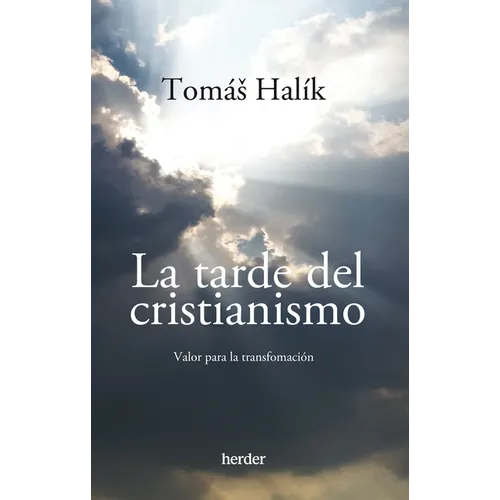 Tarde del Cristianismo, La