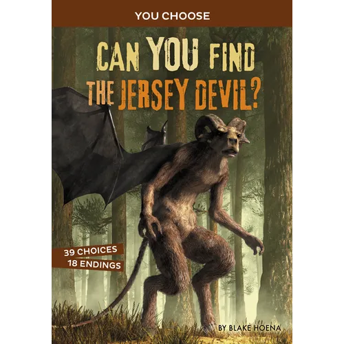 Can You Find the Jersey Devil?: An Interactive Monster Hunt