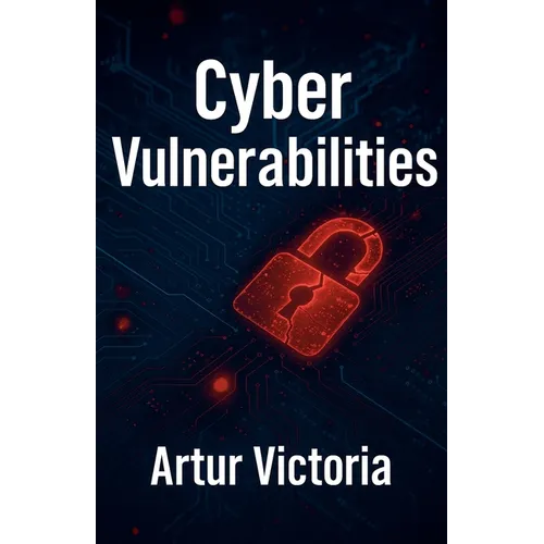 Cyber Vulnerabilities